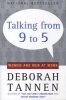 Talking from Nine to Five: Women and Men in the Workplace - Language, Sex and Power (Paperback) - Deborah Tannen Photo