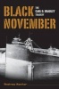 Black November - The Carl D. Bradley Tragedy (Paperback) - Andrew Kantar Photo