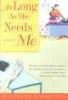 As Long as She Needs Me (Paperback) - Nicholas Weinstock Photo