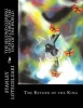 The Second Coming of Jesus Christ. the End of the World. - The Return of the King (Paperback) - MR Stanley Ole Lotegeluaki Photo