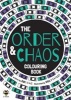 The Order and Chaos Colouring Book (Paperback) - Rudi Haig Photo