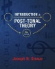 Introduction to Post-Tonal Theory (Hardcover, 4th Revised edition) - Joseph N Straus Photo