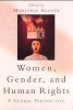 Women, Gender and Human Rights - A Global Perspective (Paperback) - Marjorie Agosin Photo