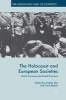 Holocaust and European Societies 2017 - Social Processes and Social Dynamics (Hardcover, 1st Ed. 2017) - Frank Bajohr Photo