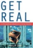 Get Real - Philosophical Adventure in Virtual Reality (Hardcover, New) - Philip Zhai Photo