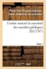 L'Ordre Naturel Et Essentiel Des Societes Politiques. Tome 1 (French, Paperback) - Pierre Paul Francois Joachim Henri Le Mercier De La Riviere Photo