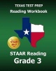 Texas Test Prep Reading Workbook Staar Reading Grade 3 - Covers All the Teks Skills Assessed on the Staar (Paperback) - Test Master Press Texas Photo