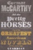 All the Pretty Horses (Paperback) - Cormac McCarthy Photo