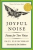 Joyful Noise - Poems for Two Voices (Paperback, 1st Harper Trophy ed) - Paul Fleischman Photo