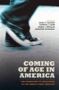 Coming of Age in America - The Transition to Adulthood in the Twenty-First Century (Paperback, New) - Mary C Waters Photo