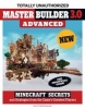 Master Builder 3.0 Advanced - Minecraft Secrets and Strategies from the Game's Greatest Players (Paperback) - Triumph Books Photo