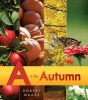 A is for Autumn (Hardcover) - Robert Maass Photo