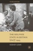 Welfare State in Britain Since 1945 (Paperback, 3rd Revised edition) - Rodney Lowe Photo