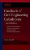 Handbook of Civil Engineering Calculations (Hardcover, 2nd Revised edition) - Tyler G Hicks Photo