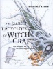 The Element Encyclopedia of Witchcraft - The Complete A-Z for the Entire Magical World (Hardcover, Illustrated Ed) - Judika Illes Photo