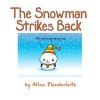 The Snowman Strikes Back (Hardcover) - Allan Plenderleith Photo