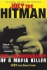 Joey the Hitman - The Autobiography of a Mafia Killer (Paperback, 1st ed) - David Fisher Photo