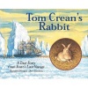 Tom Crean's Rabbit - A True Story from Scott's Last Voyage (Paperback) - Meredith Hooper Photo