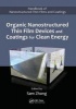 Organic Nanostructured Thin Film Devices and Coatings for Clean Energy (Hardcover) - Sam Zhang Photo