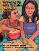 Growing Up with Tamales/Los Tamales de Ana (English, Spanish, Hardcover) - Gwendolyn Zepeda Photo