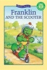 Franklin and the Scooter (Hardcover, New) - Kids Can Press Photo