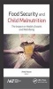 Food Security and Child Malnutrition - The Impact on Health, Growth, and Well-Being (Hardcover) - Areej Hassan Photo