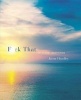 F*ck That - An Honest Meditation (Hardcover) - Jason Headley Photo