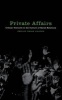 Private Affairs - Critical Ventures in the Culture of Social Relations (Hardcover) - Philip Brian Harper Photo