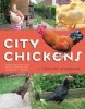 City Chickens (Paperback) - Christine Heppermann Photo