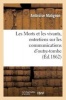 Les Morts Et Les Vivants, Entretiens Sur Les Communications D Outre-Tombe (French, Paperback) - Ambroise Matignon Photo