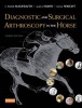 Diagnostic and Surgical Arthroscopy in the Horse (Hardcover, 4th Revised edition) - CWayne McIlwraith Photo