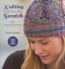 Knitting Outside the Swatch (Paperback) - Kristin Omdahl Photo