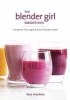 The Blender Girl Smoothies (Paperback) - Tess Masters Photo