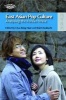 East Asian Pop Culture - Analysing the Korean Wave (Paperback) - Chua Beng Huat Photo