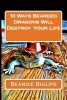 10 Ways Bearded Dragons Will Destroy Your Life (Paperback) - Beardie Bigups Photo