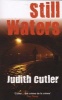 Still Waters (Paperback) - Judith Cutler Photo