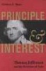 Principle and Interest - Thomas Jefferson and the Problem of Debt (Paperback, New edition) - Herbert E Sloan Photo