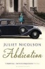 Abdication (Paperback) - Juliet Nicolson Photo