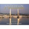 South Devon - The English Riviera (Hardcover) - Bob Croxford Photo