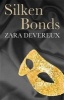 Silken Bonds (Paperback) - Zara Devereux Photo