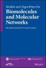 Models and Algorithms for Biomolecules and Molecular Networks (Hardcover) - Jie Liang Photo