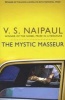 The Mystic Masseur (Paperback) - V S Naipaul Photo