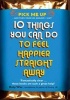 10 Things You Can Do to Feel Happier Straight Away (Paperback) - Chris Williams Photo