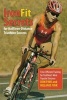 Ironfit Secrets for Half Iron-Distance Triathlon Success - Time-Efficient Training for Triathlon's Most Popular Distance (Paperback) - Don Fink Photo