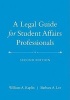 A Legal Guide for Student Affairs Professionals (Hardcover, 2nd Revised edition) - William A Kaplin Photo