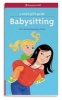 A Smart Girl's Guide: Babysitting - The Care and Keeping of Kids (Paperback) - Harriet Brown Photo