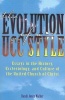 The Evolution of a Ucc Style - History, Ecclesiology, and Culture of the United Church of Christ (Paperback) - Randi J Walker Photo