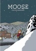 Moose (Paperback) - Max De Radigues Photo