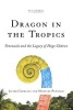 Dragon in the Tropics - The Legacy of Hugo Chavez (Paperback, 2nd Revised edition) - Javier Corrales Photo