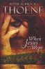 When Jesus Wept (Paperback) - Bodie Thoene Photo